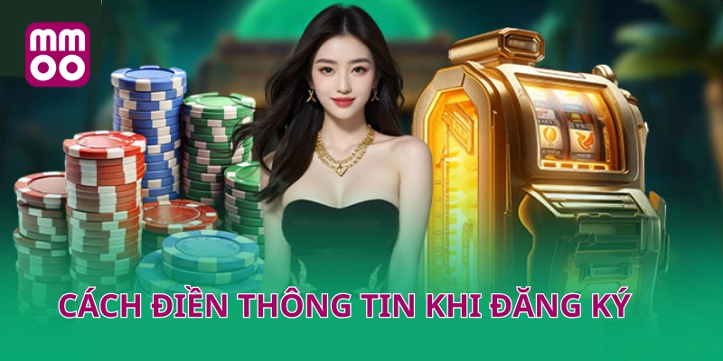 Cách điền thông tin đơn giản khi đăng ký MMOO cho bạn