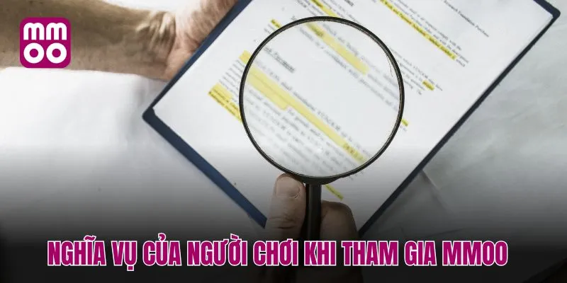 Nghĩa vụ của người chơi khi tham gia MMOO 