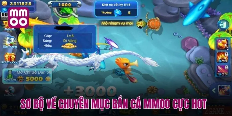 Sơ bộ về chuyên mục bắn cá MMOO cực hot
