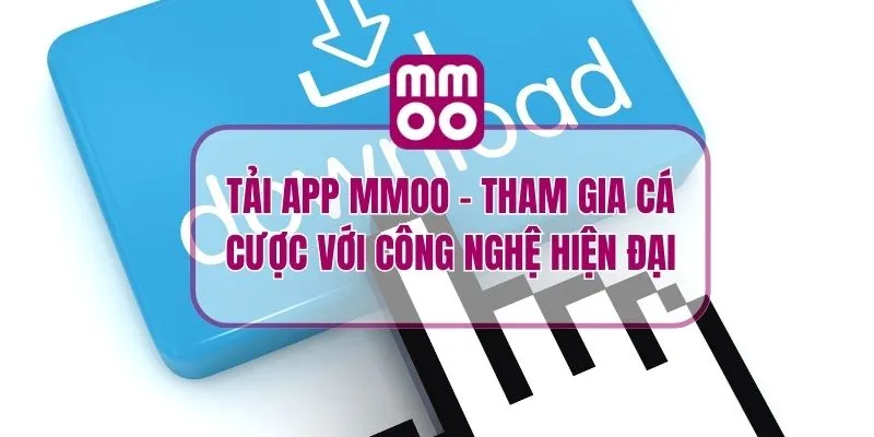 Tải App MMOO